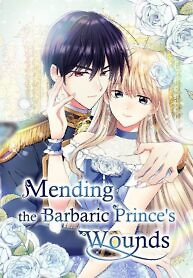 Cover of Mending the Barbaric Prince’s Wounds