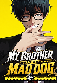Cover of My Brother Is A Mad Dog