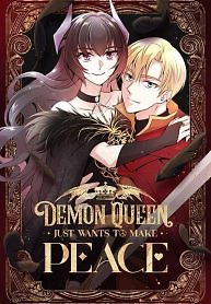 Cover of Demon Queen Just Wants to Make Peace