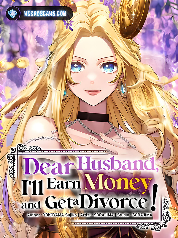 Cover of Dear Husband, I’ll Earn Money and Get a Divorce!