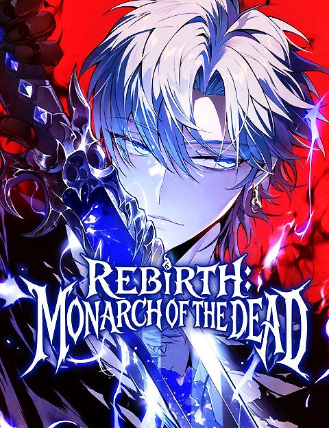 Cover of Rebirth: Monarch of the Dead
