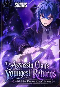 Cover of The Assassin Clan’s Youngest Returns with Five Demon Kings’ Powers