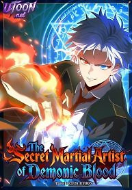 Cover of The Secret Martial Artist of Demonic Blood