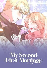 Cover of My Second First Marriage