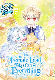 Cover of The Female Lead Takes Care of Everything