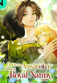 Cover of Once an Assassin, Now a Royal Nanny