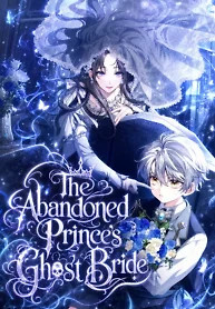 Cover of The Abandoned Prince’s Ghost Bride