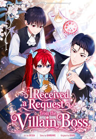 Cover of I Received a Request from the Villain Boss
