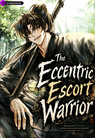 Cover of The Eccentric Escort Warrior