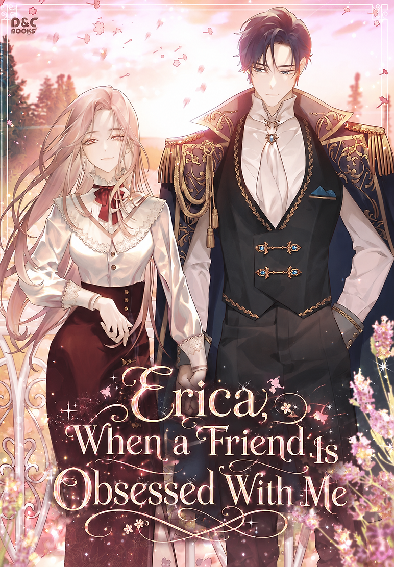 Cover of Erica, When a Friend Is Obsessed With Me