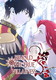 Cover of Behold the True Villainess