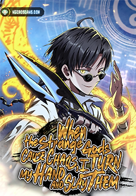 Cover of When the Strange Gods Cause Chaos, I Turn My Hand and Slay Them