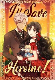 Cover of I’ll Save the Heroine!