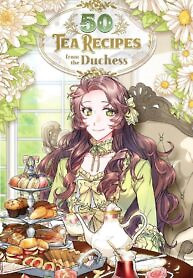 Cover of 50 Tea Recipes from the Duchess