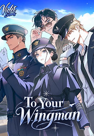 Cover of To Your Wingman
