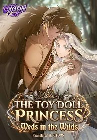 Cover of The Toy Doll Princess Weds in the Wilds
