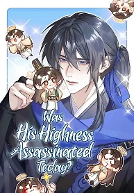Cover of Was His Highness Assassinated Today?